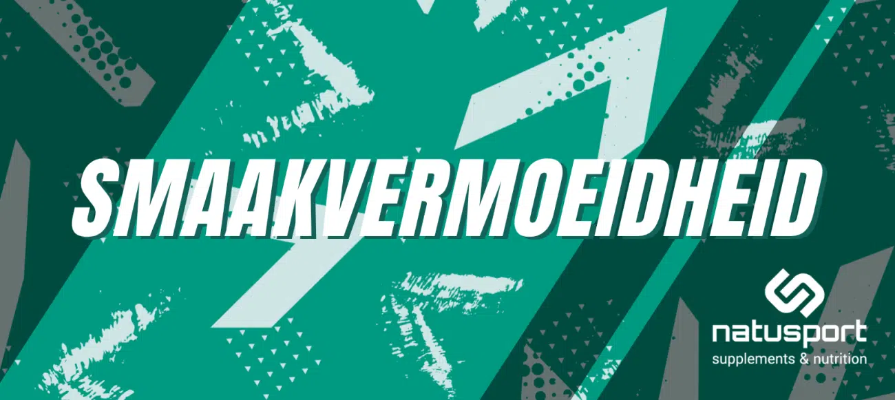 Smaakvermoeidheid tijdens inspanning blog